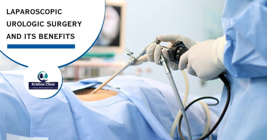 Laparoscopic Urologic Surgery and Its Benefits